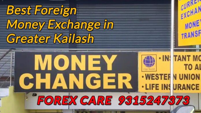 Money Changer in Greater Kailash - South Delhi